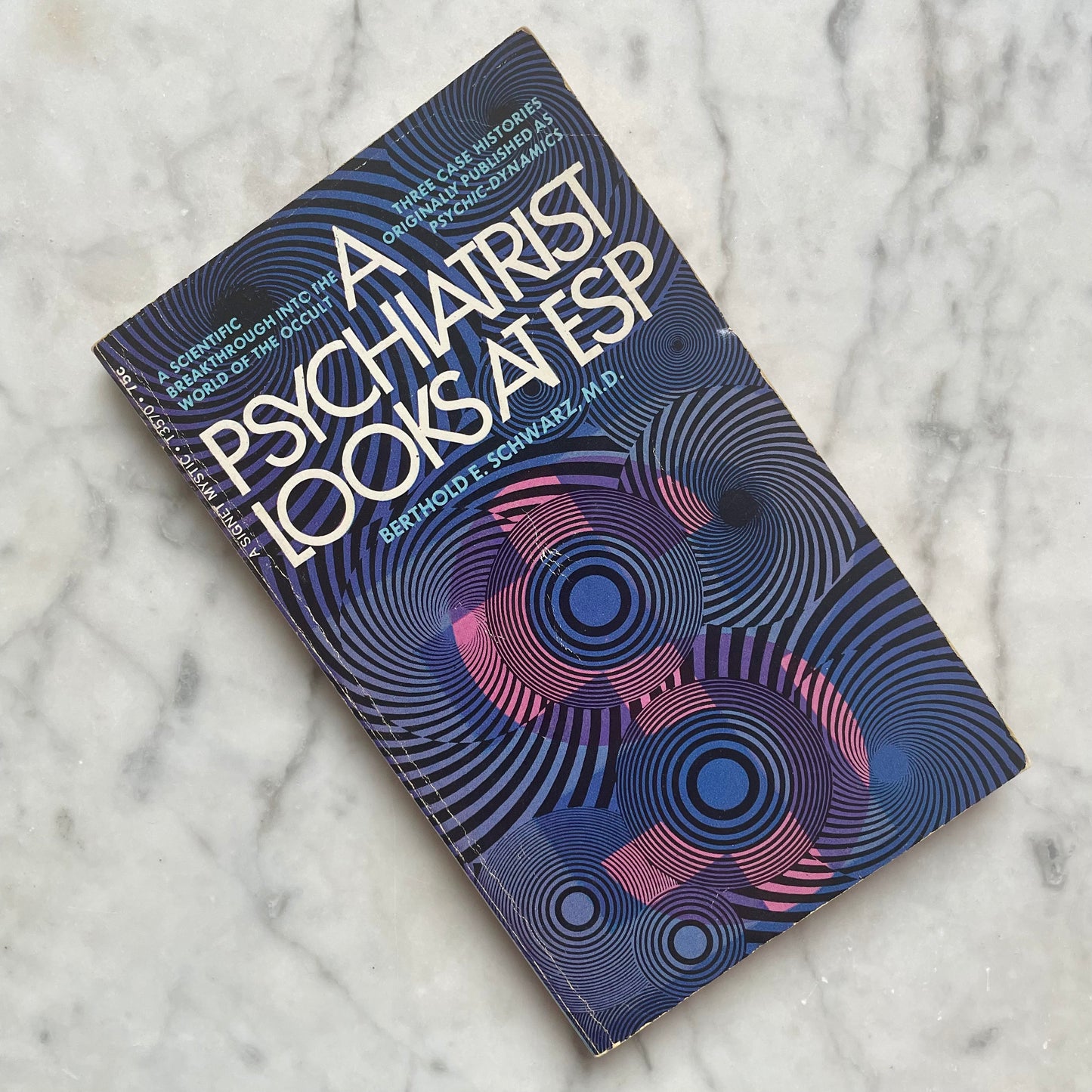 A Psychiatrist Looks at ESP | Berthold E. Schwarz