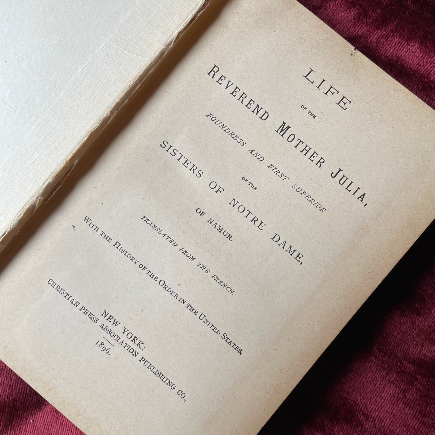 The Life of Reverend Mother Julia | 1896