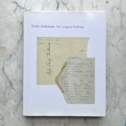 The Gorgeous Nothings | Emily Dickinson