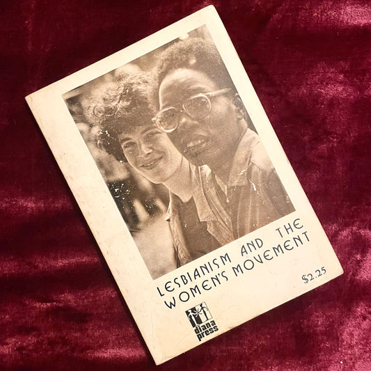 Lesbianism & the Women’s Movement | 1975 | Diana Press
