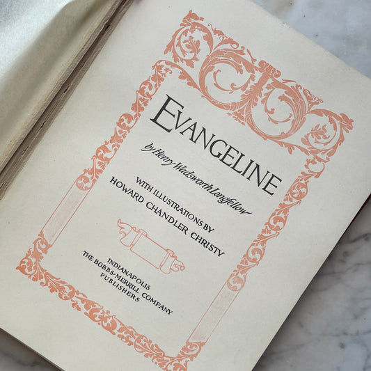 Evangeline by Longfellow | Howard Chandler Christy