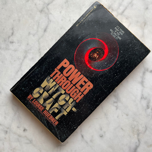 Power Through Witchcraft | Louise Huebner