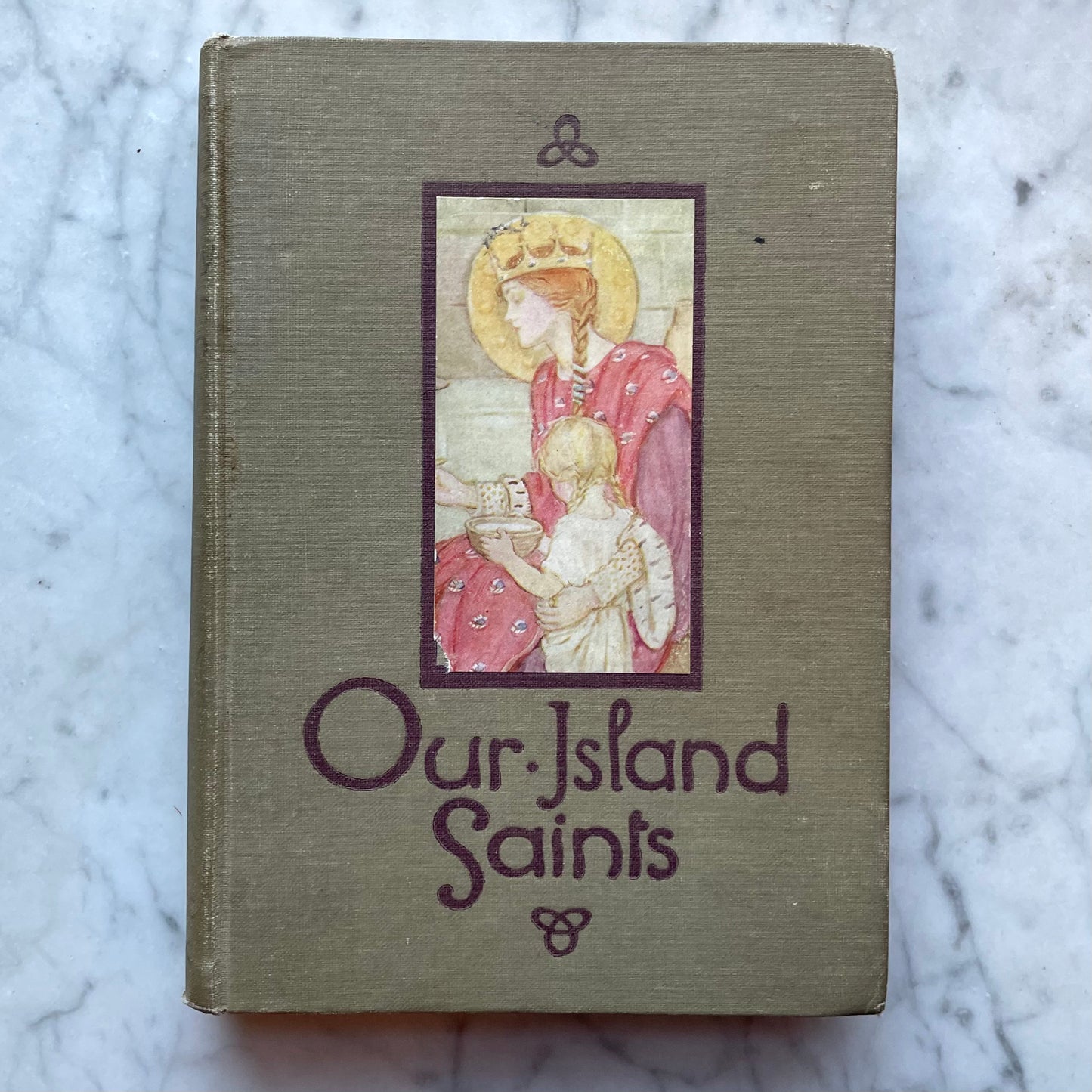 Our Island Saints | Amy Steedman & M. Dibdin Spooner