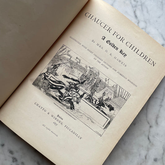 Chaucer for Children - A Golden Key | Mary Eliza Haweis | 1877