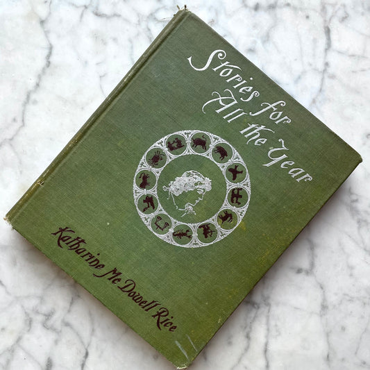 Stories for All the Year | Katharine MacDowell Rice