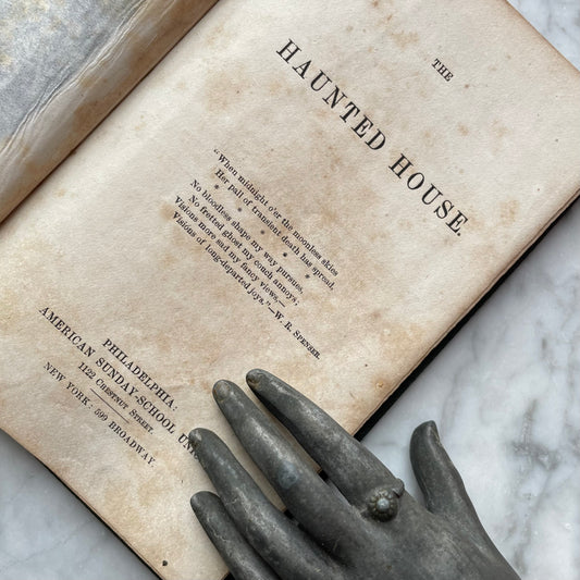 The Haunted House | Victorian Temperance Book | 1862